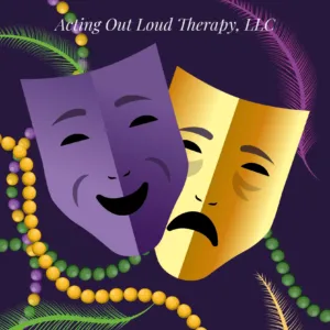 Acting out loud therapy, Llc