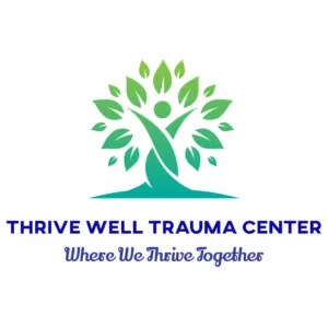 Thrive well Trauma center