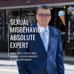 Sex Addiction, Sexual Misbehavior, Infidelity Expert James Foley, LCSW SOTS, Psychotherapist in , California 
