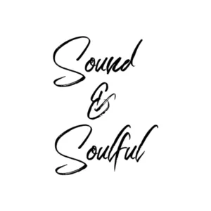 Sound and Soulful