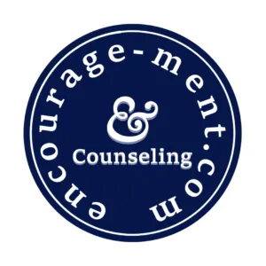 Encourage- Ment