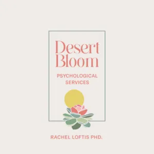 Rachel Loftis, Ph.D., Clinical Psychologist in Gilbert, AZ 